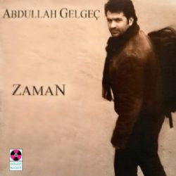 Abdullah Gelgeç Zaman