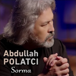 Abdullah Polatçı Sorma