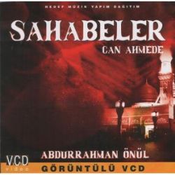 Abdurrahman Önül Sahabeler Can Ahmede