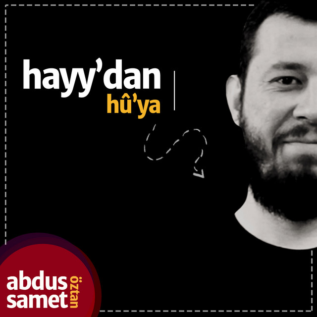 Abdussamet Öztan Hayydan Huya