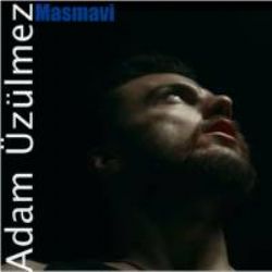 Adam Üzülmez Masmavi