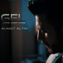 Ahmet Altın Gel