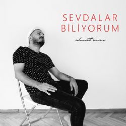 Ahmet Enes Sevdalar Biliyorum