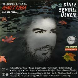 Ahmet Kaya Dinle Sevgili Ülkem