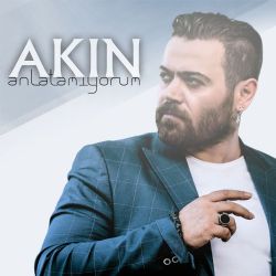 Akın Anlatamıyorum