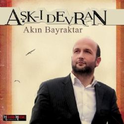 Akın Bayraktar Aşkı Devran