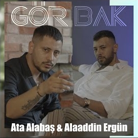 Alaaddin Ergün Gör Bak