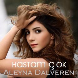 Aleyna Dalveren Hastam Çok