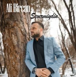 Ali Bircan Severmiydin