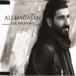 Ali Dağaşan Aşk Yalanmış