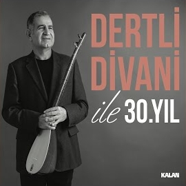 Ali Rıza Albayrak Dertli Divani İle 30 Yıl