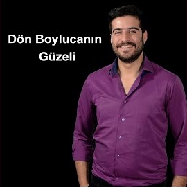 Ali Yıldız Dön Boylucanın Güzeli