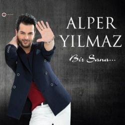 Alper Yılmaz Bir Sana