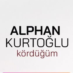 Alphan Kurtoğlu Kördüğüm