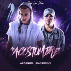 Arcangel Me Acostumbre