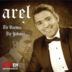 Arel Bir Varmış Bir Yokmuş