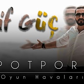 Arif Güç Oyun Havaları