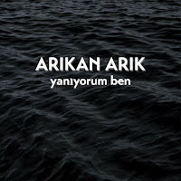 Arıkan Arık Yanıyorum Ben