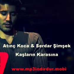 Atınç Koca Kaşların Karasına