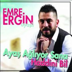 Ayaşlı Emre Ergin Ayaş Ağlıyor Sana