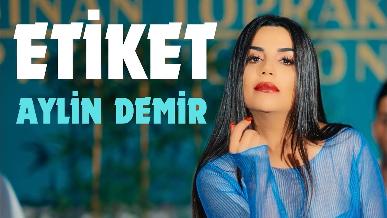 Aylin Demir Etiket