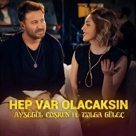 Ayşegül Coşkun HEP VAR OLACAKSIN