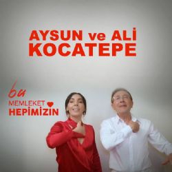 Aysun Kocatepe Bu Memleket Hepimizin