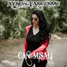 Aysun Taşçeşme Can Misali