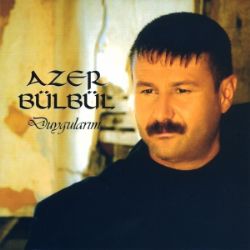 Azer Bülbül Duygularım