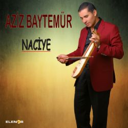 Aziz Baytemür Naciye