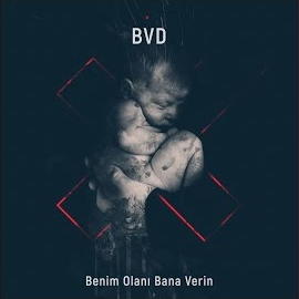 BVD Benim Olanı Bana Verin