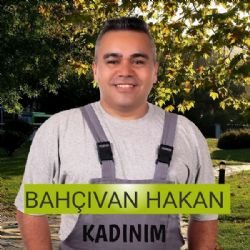 Bahçıvan Hakan Kadınım