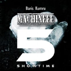 Barış Kumru Machineee