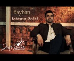 Bayhan Bahtsız Bedri