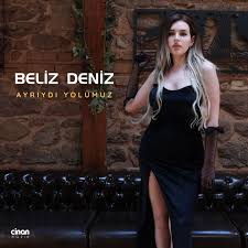 Beliz Deniz Ayrıydı Yolumuz