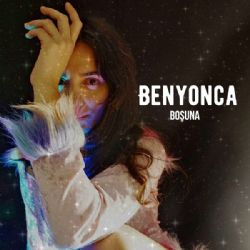 Benyonca Boşuna