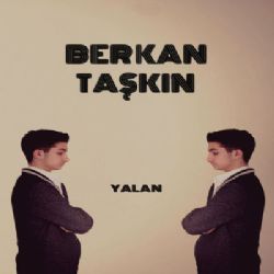 Berkan Taşkın Yalan