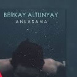 Berkay Altunyay Anlasana