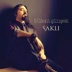 Bülent Şimşek Saklı