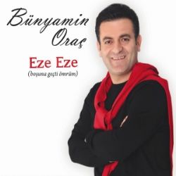 Bünyamin Oraç Eze Eze