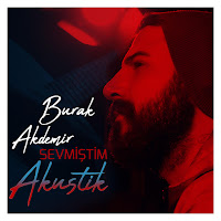 Burak Akdemir Sevmiştim