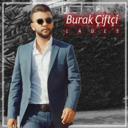 Burak Çiftçi Lades