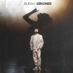 Burak Girginer Büyük Laflar