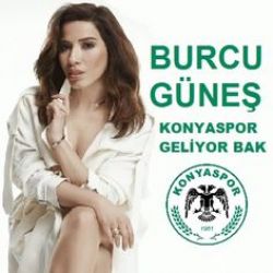 Burcu Güneş Konyaspor Geliyor Bak