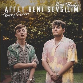 Burry Soprano Affet Beni Sevgilim