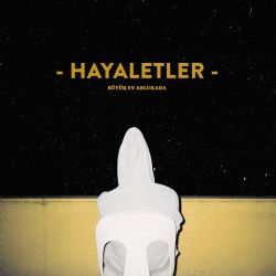 Büyük Ev Ablukada Hayaletler