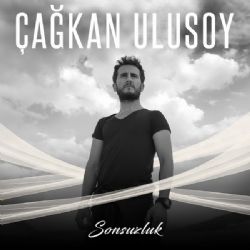 Çağkan Ulusoy Sonsuzluk