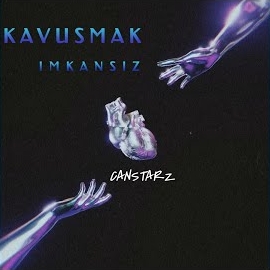 Canstarz Kavuşmak İmkansız