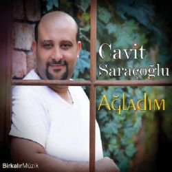 Cavit Saraçoğlu Ağladım