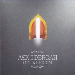 Celaleddin Ada Aşkı Dergah